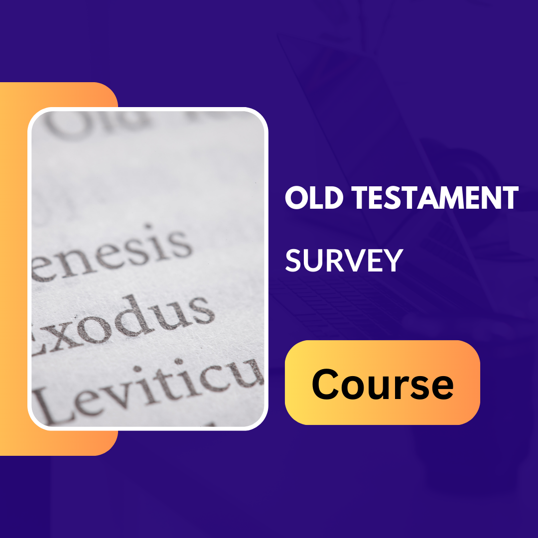Old Testament Survey