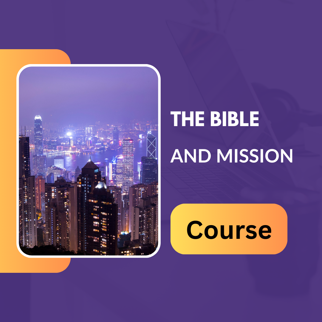 The Bible and Mission
